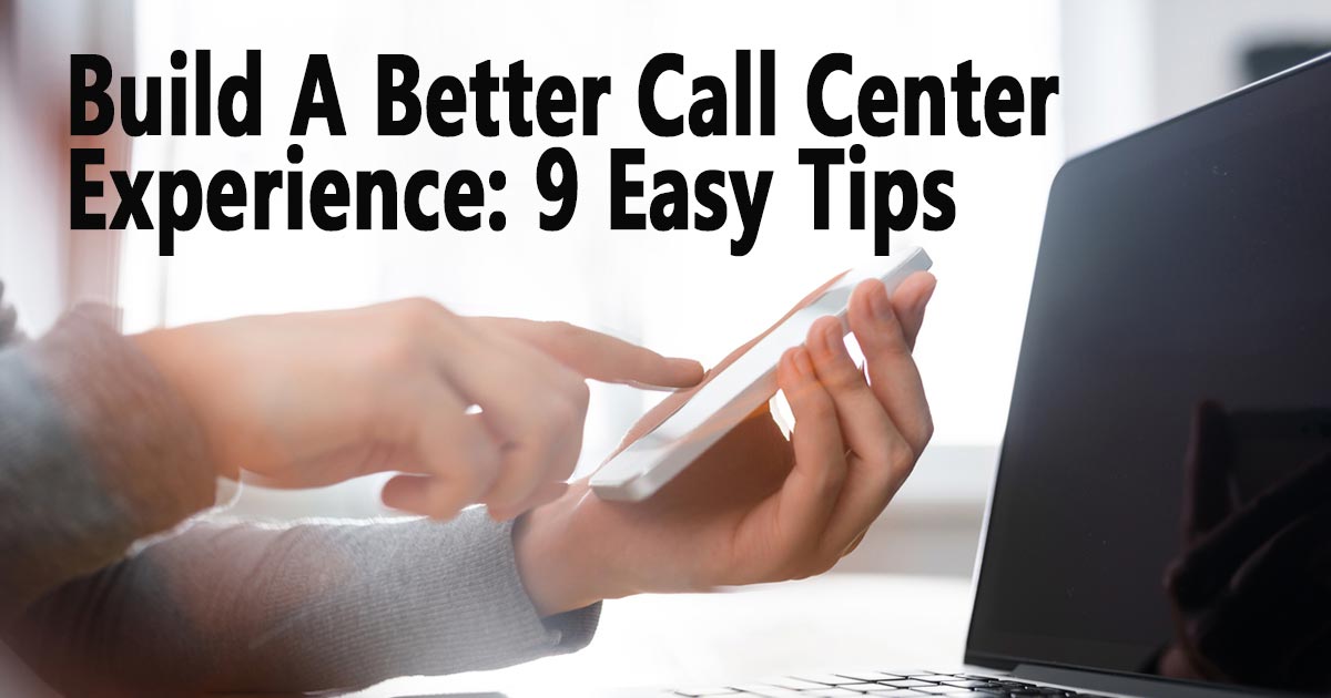 build-a-better-call-center-experience-easy-on-hold-blog